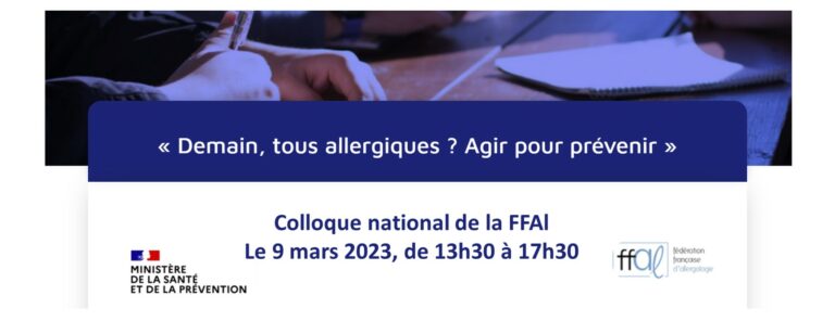 [Colloque] Demain, tous allergiques ? Agir pour prévenir - 9 mars 2023 ...